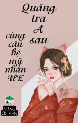 Quăng Tra A Sau Cùng Câu Hệ Mỹ Nhân HE